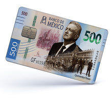Load image into Gallery viewer, AMLO - Credit Card Skin Cover Vinyl Stickers (4 Pack) - Mexican PRESIDENT 500 Pesos