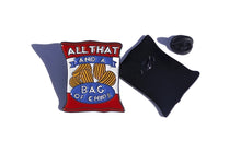 Load image into Gallery viewer, All that and a bag of chips Pin For Caps And Clothing Enamel Badge
