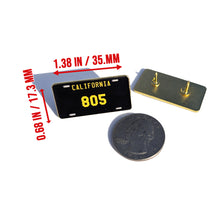 Load image into Gallery viewer, California 805 Pin For Caps And Clothing Enamel Badge California Car Plate Pin California USA License Plate
