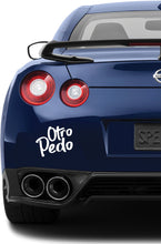 Load image into Gallery viewer, Otro Pedo Decal Car Window Vinyl Sticker Mexican Funny Trucking