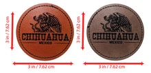 Load image into Gallery viewer, Chiihuahua Faux Leather Patch - Brown Leather Iron-On for Jackets, Vests Aguilar Mexican Flag Eagle Aguilar Mexicana CHIH 2.5"