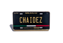 Load image into Gallery viewer, Pin Chaidez Car Plate Pin For Caps And Clothing Enamel Badge Chaidez Mexican Plate