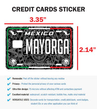 Load image into Gallery viewer, Mayorga Credit Card Skin Cover Vinyl Stickers (4 Pack) -Mexican Decal Mexico Car Plate adhesive Mayorga