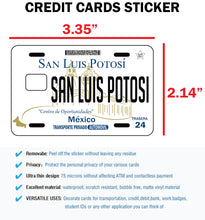 Load image into Gallery viewer, San Luis Potosi Credit Card Skin Cover Vinyl Stickers (4 Pack) - SLP Mexican Decal #1