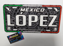 Load image into Gallery viewer, Lopez Mexico Car Plate aluminum License Plate Mexican Mexico Lopez Last Name