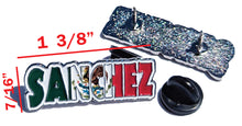Load image into Gallery viewer, Pin Sanchez Pin For Caps And Clothing Enamel Badge Pin Sanchez Mexican Letters Pin Mexican Flag Pin Latino Pin Mexico Pin