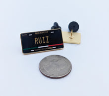 Load image into Gallery viewer, Ruiz Pin For Caps And Clothing Enamel Badge Pin Mexican Pin Mexican Flag Pin Ruiz Mexico Pin Hispanic Pin