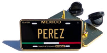 Load image into Gallery viewer, Perez Pin For Caps And Clothing Enamel Badge Pin Mexican Pin Mexican Flag Pin Perez Mexico Pin Hispanic Pin