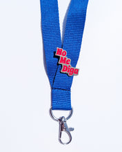 Load image into Gallery viewer, No Me Diga Pin For Caps And Clothing Enamel Badge Spanish funny Latino Hispanic Pin
