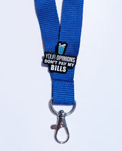 Load image into Gallery viewer, Your Opinions Don't Pay My Bills Pin For Caps And Clothing Enamel Badge