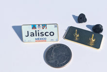 Load image into Gallery viewer, Jalisco Car Plate Pin For Caps And Clothing Enamel Badge Pin JAL Original Mexico plate Mexican #4