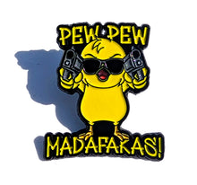 Load image into Gallery viewer, Pew Pew Madafakas Pin For Caps And Clothing Enamel Badge Brooches backpack Embellishments Chicken Firing