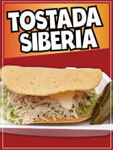 Load image into Gallery viewer, Tostada Siberia Sticker Window Decal Truck Concession Vinyl Restaurant Wall poster Sticker Food Decal Tostada Siberia Signs