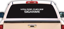 Load image into Gallery viewer, Voy por cheves Siganme Decal Car Window Laptop Vinyl Sticker Trokas sticker Beer