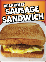 Load image into Gallery viewer, Breakfast Sausage Sandwich Sign Decal Window Sticker Food Truck Concession Vinyl Restaurant Sign