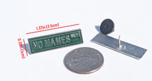 Load image into Gallery viewer, No Mames Way Pin For Caps And Clothing Enamel Badge Spanish funny Pin Street Sign Pin