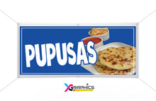 Load image into Gallery viewer, Pupusas Vinyl Banner advertising Sign Full color indoor outdoor Salvadorian Food