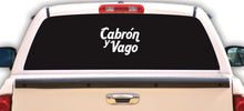 Load image into Gallery viewer, Cabron y Vago Decal Car Window Vinyl Sticker Mexican Flag Adhesive Trokas Truck
