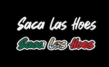 Load image into Gallery viewer, Saca Las Hoes Hoe Decal Car Window Laptop Vinyl Sticker Mexico Mexican Flag Decal