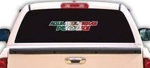 Load image into Gallery viewer, Aqui anduvieras Pendejo Decal Car Window Map Vinyl Sticker Mexico Trucking Stick