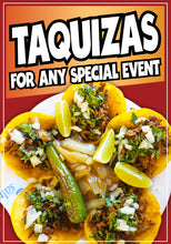 Load image into Gallery viewer, Taquizas For Any Special Event Sticker Window Decal Truck Concession Vinyl Restaurant Wall poster Sticker Mexican Food Decal