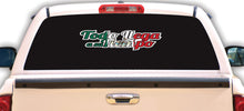 Load image into Gallery viewer, Todo Llega a su Tiempo Decal Car Window Vinyl Sticker Mexican Flag Trucking Sticker Vinyl Adhesive
