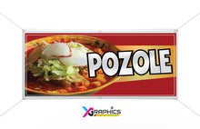 Load image into Gallery viewer, Pozole Vinyl Banner advertising Sign Full color any size Indoor Outdoor Advertising Vinyl Sign With Metal Grommets Mexican Food Sign