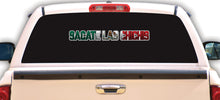 Load image into Gallery viewer, Sacate Las Chichis Decal Car Window Laptop Vinyl Sticker Mexico