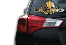 Load image into Gallery viewer, No Subo Mentirosas Decal Car Window Laptop Mexican Sticker Truck Mexico Vinyl