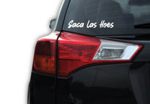 Load image into Gallery viewer, Saca Las Hoes Hoe Decal Car Window Laptop Vinyl Sticker Mexico Mexican Flag Decal