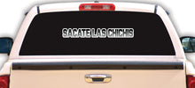 Load image into Gallery viewer, Sacate Las Chichis Decal Car Window Laptop Vinyl Sticker Mexico