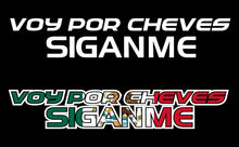 Load image into Gallery viewer, Voy por cheves Siganme Decal Car Window Laptop Vinyl Sticker Trokas sticker Beer