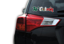 Load image into Gallery viewer, Ta' Cabron Decal Car Window Vinyl Sticker Mexico Trucking Sticker Ta' Cabron Sticker