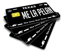 Load image into Gallery viewer, Me la Pelan Credit Card Skin Cover Vinyl Stickers (4 Pack) -Texas Sticker Me la Pelan