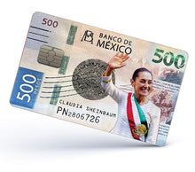 Load image into Gallery viewer, Claudia Sheinbaum Credit Card Skin Cover Vinyl Stickers (4 Pack) - Mexican PRESIDENT 500 Pesos