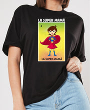 Load image into Gallery viewer, La Super Mama Loteria T-shirt Mexican Bingo Short Sleeve Shirt Women's Mom
