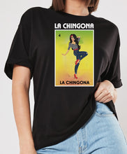 Load image into Gallery viewer, La Chingona T shirt Loteria Tee Shirt Mexican Bingo Funny woman Lottery Game