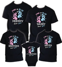 Load image into Gallery viewer, Pink or Blue Gender Baby Shower Family T-Shirts- Mom Dad Loves You