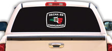 Load image into Gallery viewer, Hecha en Chihuahua letters Decal Car Window Laptop Flag Vinyl Sticker Mexico CHIH Mexican Sticker, Trucking, Trokiando Trucks decal MX Mex