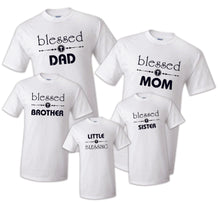 Load image into Gallery viewer, Blessed t shirt Matching Party Family Kid Tshirt Mom, dad, sister Faith God