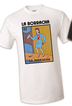 Load image into Gallery viewer, La Borracha TSHIRT / RAGLAN Mexican Loteria Drunk Beer Men's Women's Funny lotery Drunk
