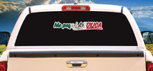Load image into Gallery viewer, Me Pega la toxica Decal Car Window Vinyl Sticker Mexico Trucking Sticker Girlfriend Trucks Trokiando Boyfriend looking for Toxic Funny