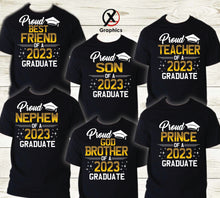 Load image into Gallery viewer, Family of Graduate Shirts, Graduation Matching Grad Shirt, 2023 Graduation 2