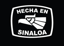 Load image into Gallery viewer, Hecha en Sinoaloa letters Decal Car Window Laptop Flag Vinyl Sticker Mexico SIN Mexican Sticker, Trucking, Trokiando Trucks decal MX Hecha