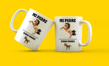 Load image into Gallery viewer, Mi Padre Otros padres Mug Hot Drink Cup 11oz Mug Coffee drink mug taza Father