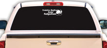 Load image into Gallery viewer, Trokita Bajita Sube Nalguitas Decal Car Window Laptop Vinyl Sticker Truck