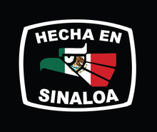 Load image into Gallery viewer, Hecha en Sinoaloa letters Decal Car Window Laptop Flag Vinyl Sticker Mexico SIN Mexican Sticker, Trucking, Trokiando Trucks decal MX Hecha