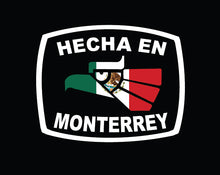 Load image into Gallery viewer, Hecha en Monterrey letters Decal Car Window Laptop Flag Vinyl Sticker Mexico SLP Mexican Sticker, Trucking, Trokiando Trucks decal MX MTY