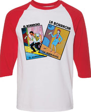 Load image into Gallery viewer, El Borracho y La Borracha TSHIRT / RAGLAN Loteria Tee Shirts Mexican Bingo Drunk Funny