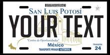 Load image into Gallery viewer, San Luis Potosi Car Plate aluminum License Plate Mex SLP Mexico State CUSTOMIZED Trokas Trokiando Estados de Mexico, Mexican State Car Plate